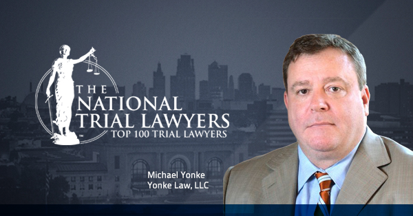 Michael Yonke Top 100 Trial Lawyers.